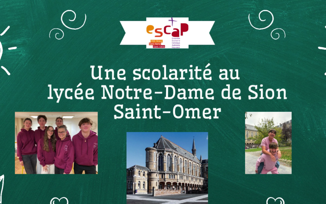 Petit récap&rsquo; d&rsquo;une scolarité au Lycée ND Sion avant la pause estivale!